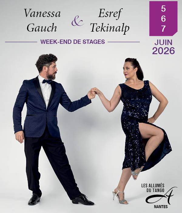 Weekend Les allumés du tango Vanessa Gauch & Eşref Tekinalp